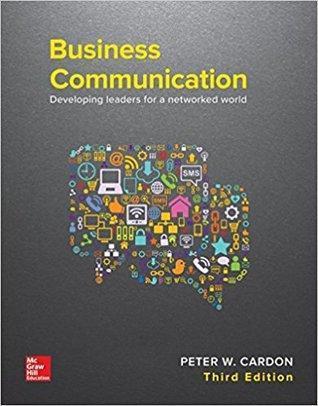 Business Communication Developing Leaders For A Networked World 3Rd