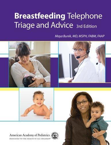 Breastfeeding Telephone Triage And Advice 3Rd