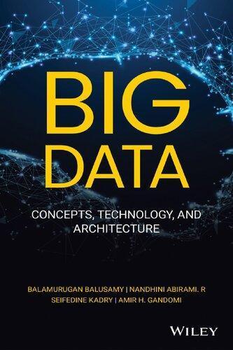 Big Data Concepts Technology And Architecture