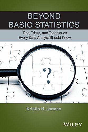 Beyond Basic Statistics Tips Tricks And Techniques Every Data Analyst Should Know Beyond Basic Statistics Tips Tricks And Techniques Every Data Analyst Should Know