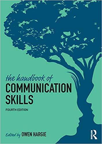 The Handbook Of Communication Skills 4Th