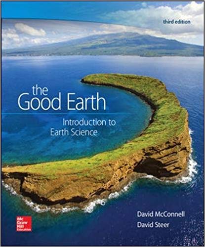 The Good Earth Introduction to Earth Science 3rd