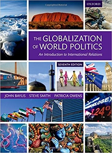The Globalization of World Politics An Introduction to International Relations 7th