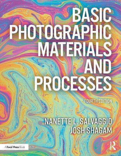 Basic Photographic Materials And Processes 4Th