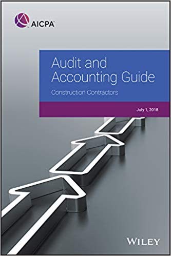 Audit and Accounting Guide Construction Contractors 2018