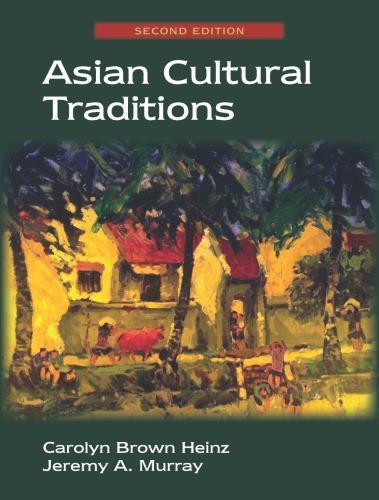 Asian Cultural Traditions 2Nd