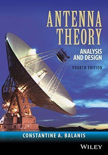 Antenna Theory Analysis And Design 4Th