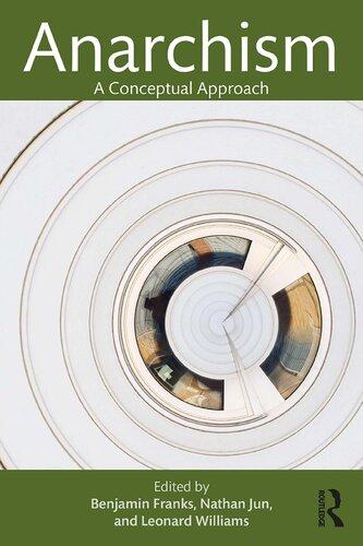 Anarchism A Conceptual Approach