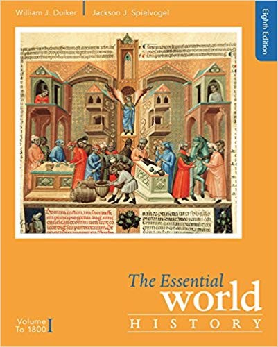 The Essential World History Volume II Since 1500 8th