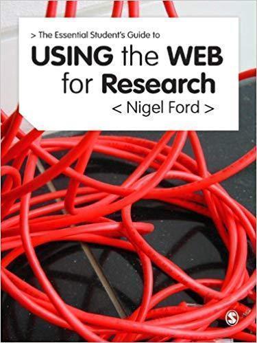 The Essential Guide To Using The Web For Research