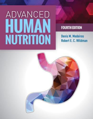 Advanced Human Nutrition 4Th