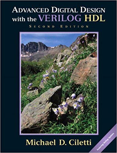 Advanced Digital Design with the Verilog HDL 2nd Advanced Digital Design with the Verilog HDL 2nd