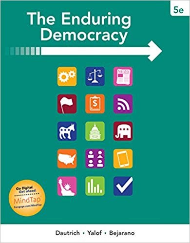 The Enduring Democracy 5th by Kenneth Dautrich