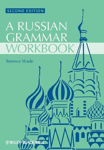 A Russian Grammar Workbook 2Nd