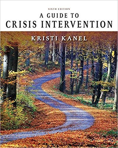 A Guide to Crisis Intervention 6th A Guide to Crisis Intervention 6th