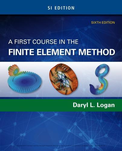 A First Course in the Finite Element Method 6Th