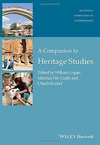 A Companion To Heritage Studies