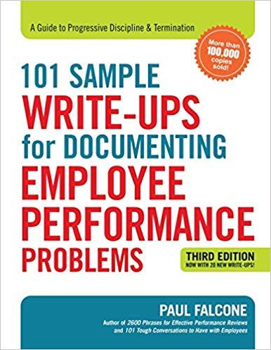 101 Sample Write Ups For Documenting Employee Performance Problems 3Rd 101 Sample Write Ups For Documenting Employee Performance Problems 3Rd