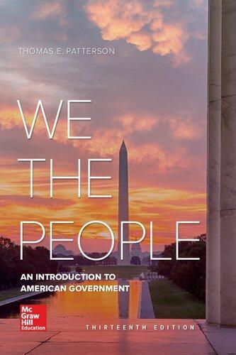 We The People An Introduction To American Government 13Th