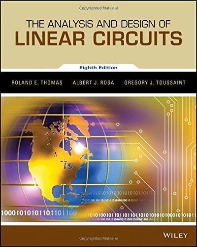 The Analysis And Design Of Linear Circuits 8Th
