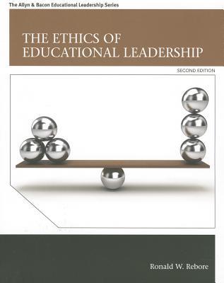 The Ethics Of Educational Leadership 2Nd