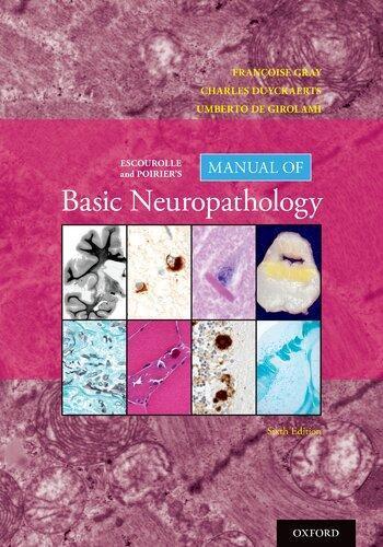 Escourolle And Poiriers Manual Of Basic Neuropathology 6Th