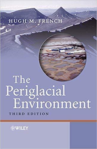 The Periglacial Environment 3Rd