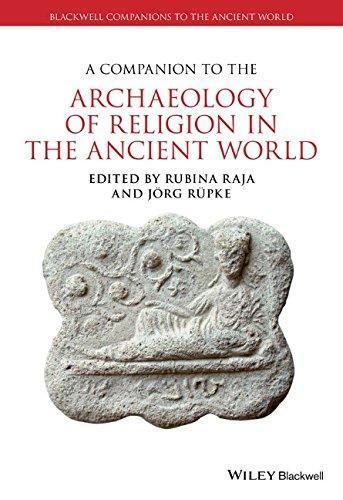 A Companion To The Archaeology Of Religion In The Ancient World