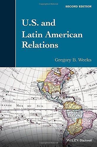 U S And Latin American Relations 2Nd