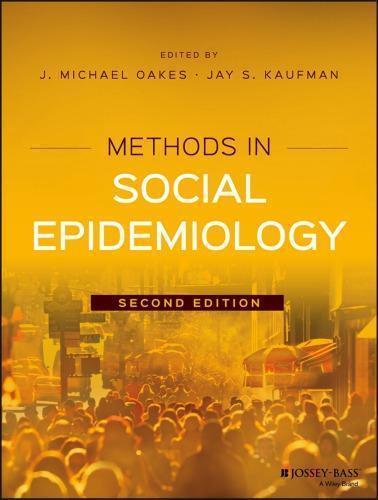 Methods In Social Epidemiology 2Nd