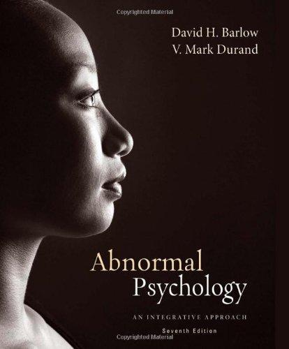 Abnormal Psychology An Integrative Approach 7Th