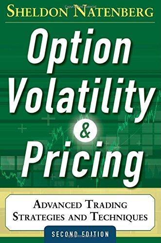 Option Volatility And Pricing Advanced Trading Strategies And Techniques 2Nd