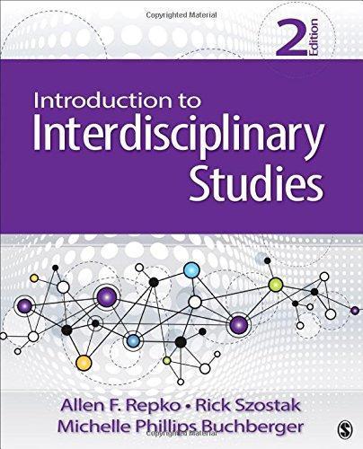 Introduction To Interdisciplinary Studies 2Nd