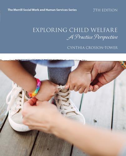 Exploring Child Welfare 7Th