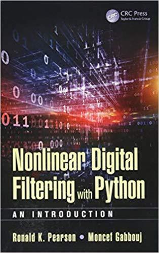 Nonlinear Digital Filtering With Python An Introduction Nonlinear Digital Filtering With Python An Introduction