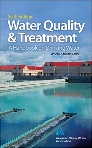 Water Quality 038 Treatment A Handbook on Drinking Water 6th