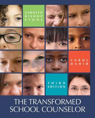 The Transformed School Counselor 3rd