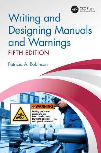 Writing And Designing Manuals And Warnings 4Th