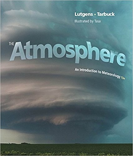The Atmosphere An Introduction to Meteorology 13th