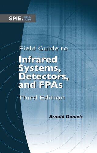 Field Guide To Infrared Systems Detectors And Fpas 3Rd