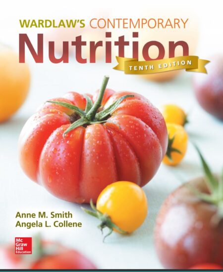 Wardlaw8217s Contemporary Nutrition 10th 10E