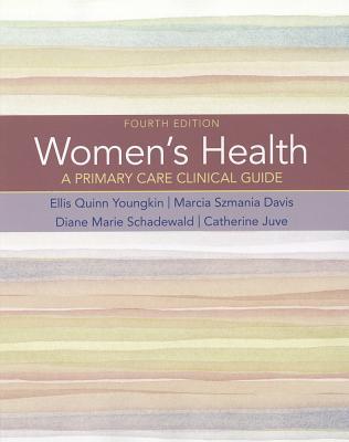 Womens Health A Primary Care Clinical Guide 4Th