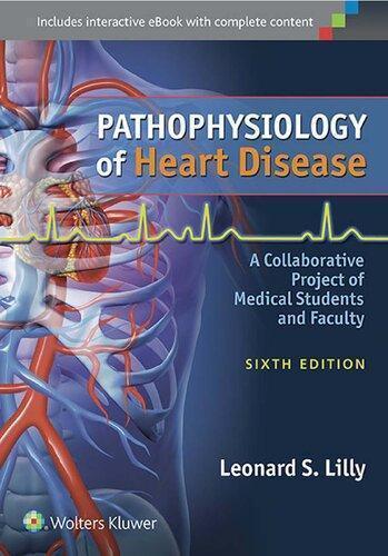 Pathophysiology Of Heart Disease 6Th