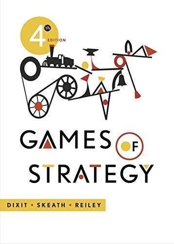 Games Of Strategy 4Th Games Of Strategy 4Th