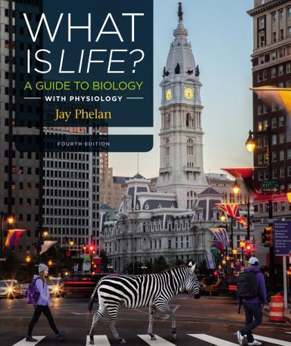 What Is Life A Guide To Biology 4Th