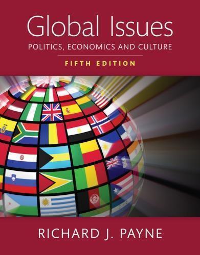Global Issues Politics Economics And Culture 5Th