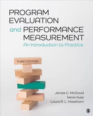 Program Evaluation and Performance Measurement An Introduction to Practice 3rd
