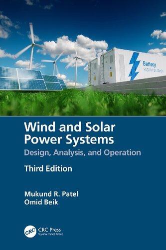 Wind And Solar Power Systems Design Analysis And Operation 3Rd