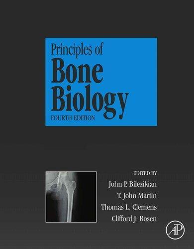Principles Of Bone Biology 4Th