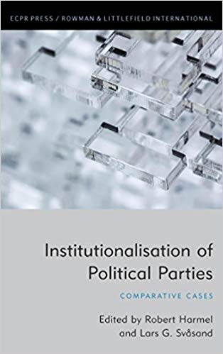 Institutionalisation Of Political Parties Comparative Cases